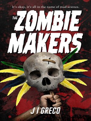 cover image of The Zombie Makers